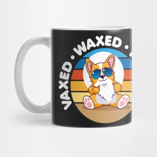 Vaxxed Waxed Relaxed Mug